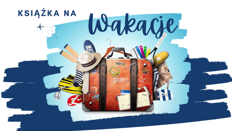 Książka na wakacje!