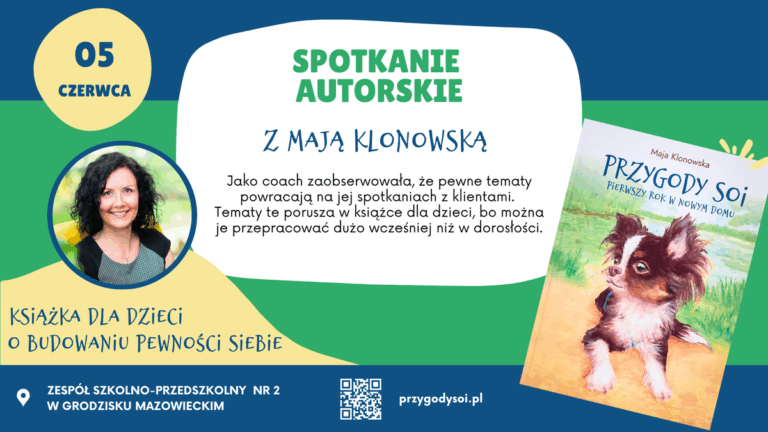 ✨ Spotkanie autorskie z panią Mają Klonowską – autorką książki „Przygody Soi” ✨📚